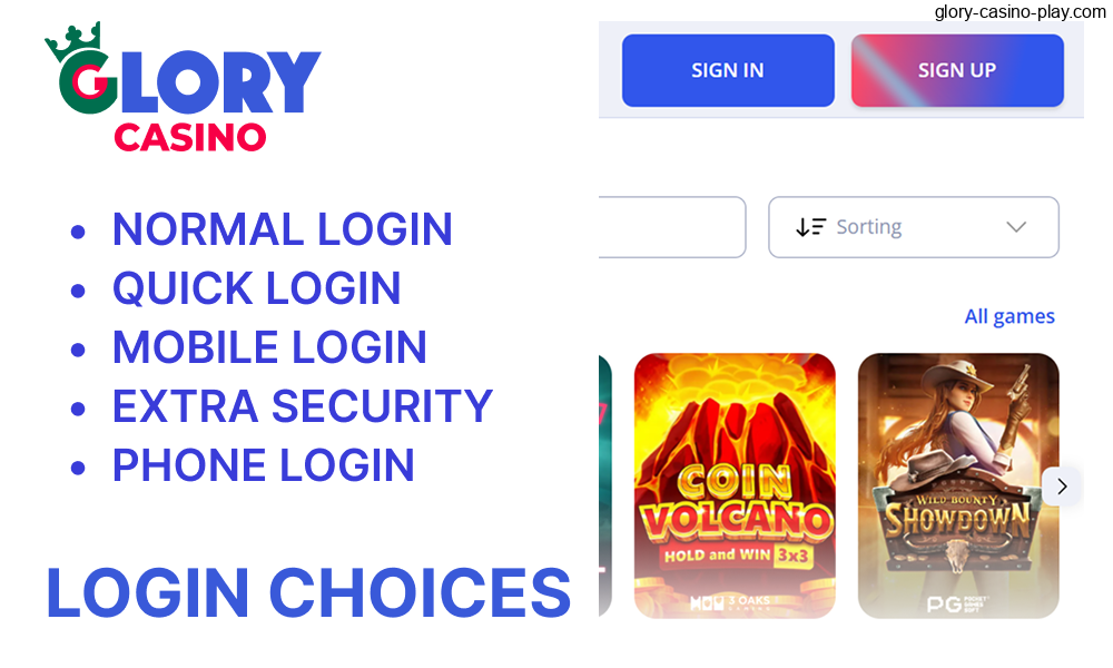 Here are the login options for players at Glory Casino
