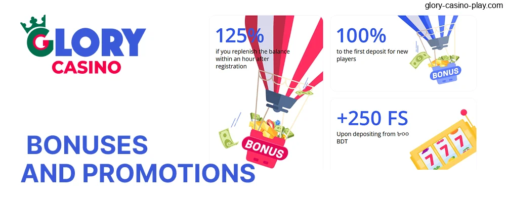 Glory Casino offers bonuses and promotions