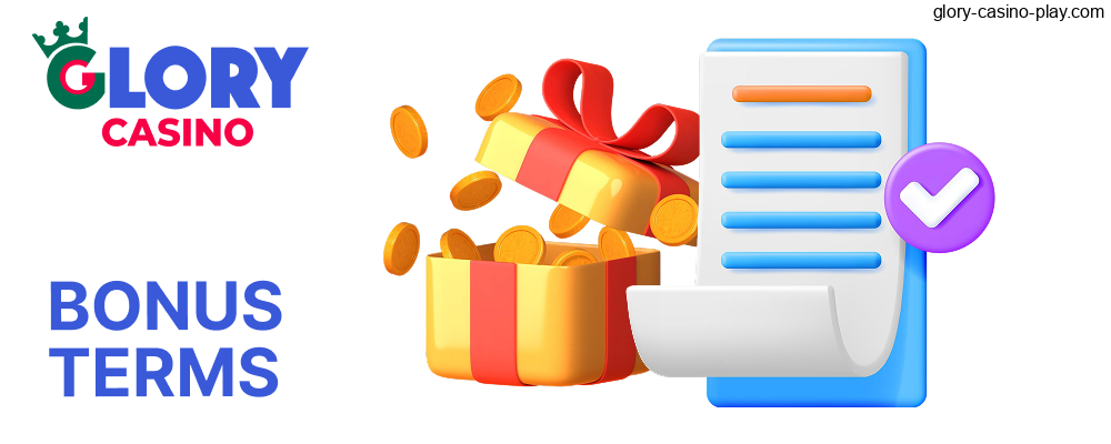 Bonus Terms and Wagering Requirements at Glory Casino